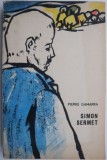 Simon Sermet &ndash; Pierre Gamarra - Roman beletristică