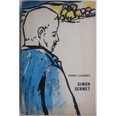 Simon Sermet &ndash; Pierre Gamarra