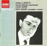 Dinu Lipatti - Dernier R&eacute;cital/Last Recital/Letzer Auftritt: Besan&ccedil;on, 16.IX.1950 - Bach, Mozart, Schubert, Chopin, CD