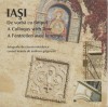 Iasi - De vorba cu timpul / album trilingv, 2007