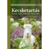 Kecsketart&aacute;s - Gondoz&aacute;s, &aacute;pol&aacute;s - Sajtk&eacute;sz&iacute;t&eacute;s - H&uacute;sterm&eacute;kek - Johann-Georg Wenzler