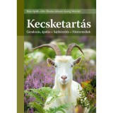 Kecsketart&aacute;s - Gondoz&aacute;s, &aacute;pol&aacute;s - Sajtk&eacute;sz&iacute;t&eacute;s - H&uacute;sterm&eacute;kek - Johann-Georg Wenzler