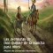 Las Aventuras de Don Quijote de La Mancha Para Ninos
