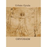 Orvosaim - Urb&aacute;n Gyula