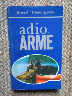 ADIO ARME de ERNEST HEMINGWAY , 1992 foto