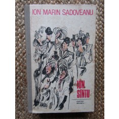 Ion Marin Sadoveanu - Ion Sintu [Santu], Ed Minerva, 1989, 576 pag