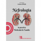 Nefrologia in practica Medicului de Familie - Cristina Capusa