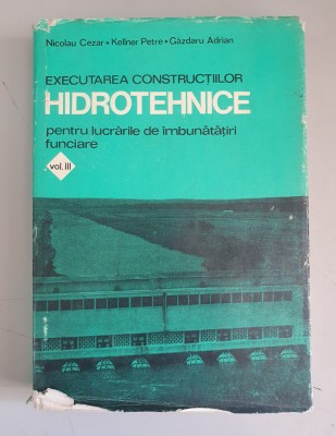 Nicolau Cezar - Executarea constr. hidrotehnice pt. lucrarile de imbunatatiri foto