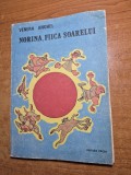 carte pentru copii - norica, fiica soarelui - din anul 1991