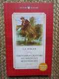 UIMITOARELE CALATORII ALE BARONULUI MUNCHHAUSEN-G.A. BURGER