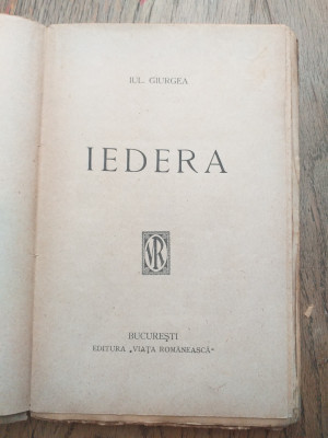 I. Giurgea - Iedera, 1930 / volum foarte rar , prima editie foto