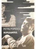 Petru Popescu - Supleantul (Editia: 2009)