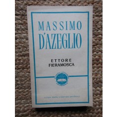 MASSIMO D AZEGLIO - ETTORE FIERAMOSCA