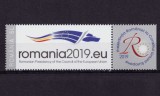 RO 2019 LP 2225 a &quot;Presedintia RO la Consiliul UE &quot;, serie cu vinieta ,MNH, Organizatii internationale, Nestampilat