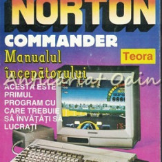 Norton Commander. Manualul Incepatorului - Miorita Ilie