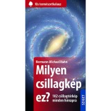 Milyen csillagk&eacute;p ez? - 102 csillagt&eacute;rk&eacute;p minden h&oacute;napra - Hahn