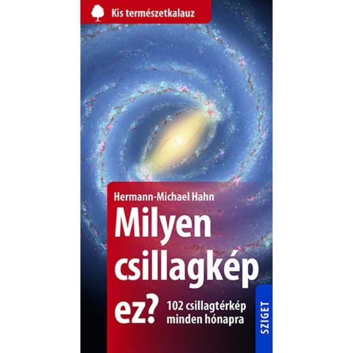 Milyen csillagk&eacute;p ez? - 102 csillagt&eacute;rk&eacute;p minden h&oacute;napra - Hahn