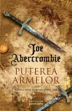 Joe Abercrombie - Puterea armelor