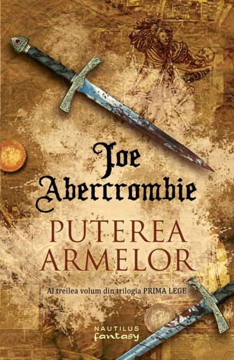 Joe Abercrombie - Puterea armelor