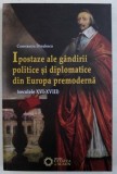 C. Dinulescu/ Ipostaze ale gandirii politice si diplomatice din Europa ...