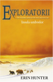 Insula umbrelor | Erin Hunter, ALL