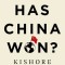Has China Won?: The Chinese Challenge to American Primacy