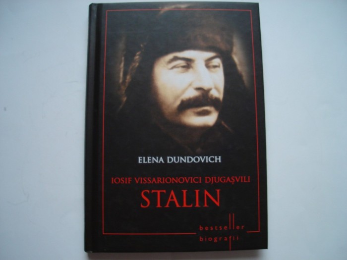 Iosif Vissarionovici Dugasvili Stalin - Elena Dundovich