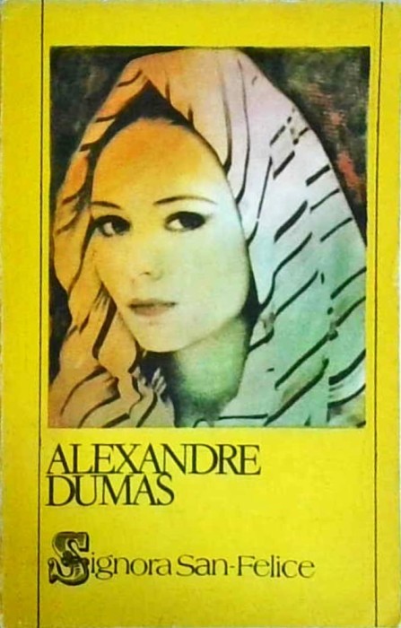 Alexandre Dumas - Signora San-Felice