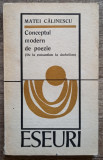 Conceptul modern de poezie - Matei Calinescu// 1970