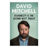 Cumpara ieftin Dishonesty Is the Second-Best Policy