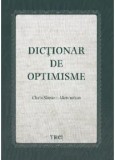 Dictionar de optimisme/Chris Simion-Mercurian
