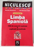 (T) Niculescu - Vrei sa stii daca stii... Limba Spaniola. 1850 de exercitii rezolvate si explicatii gramaticale - D. Dumitrescu, D.M. Colan