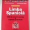 (T) Niculescu - Vrei sa stii daca stii... Limba Spaniola. 1850 de exercitii rezolvate si explicatii gramaticale - D. Dumitrescu, D.M. Colan
