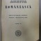 ARHIVA ROMANEASCA , EDITATA DE FUNDATIA CULTURALA MIHAIL KOGALNICEANU , TOMUL IV , 1940