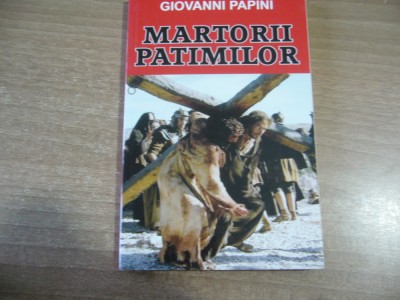 Giovanni Papini - Martorii patimilor foto