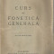 Curs de fonetica generala - Al. Rosetti (1930)
