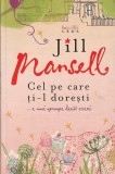 JILL MANSELL - CEL PE CARE TI-L DORESTI ( 2009 )