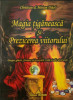 Christian Dikol, Miriam Dikol - Magia tiganeasca si prezicerea viitorului magie
