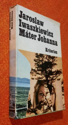 Mater Johanna es mas elbeszelesek - Jaroslaw Iwaszkiewicz (limba maghiara) foto