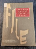 File din istoria militara a poporului roman volumul 17 Ilie Ceauseacu