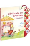 Cantecele cu animale. Carte cu sunete