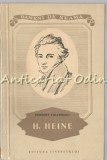 Heinrich Heine - Herbert Eulenberg, biografie, Editura Tineretului 1957, 116 pagini, limba romana
