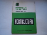 Horticultura. Productia vegetala, anul XXXI - iunie 1982, nr. 6