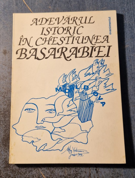 Adevarul istoric in chestiunea Basarabiei Berlin 1924