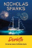 Dorinta - Nicholas Sparks - Editura Litera