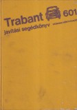 Trabant 601 javitasi segedkonyv
