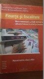 Finante si fiscalitate. Manual pentru clasa a XII-a- D.Hangan, M.Tudor, Clasa 12