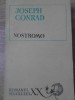 Nostromo - Joseph Conrad, Roman, Beletristica, Romana, 1969, Paperback, 459 pagini