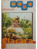 Adrian Paunescu (red.) - Almanah Flacara 1981 (editia 1981)