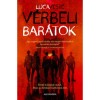 V&eacute;rbeli bar&aacute;tok - Luca Veste
